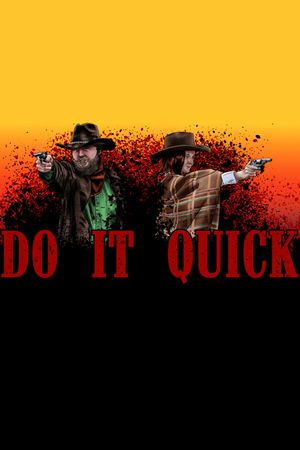 Do It Quick's poster
