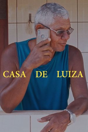 Casa de Luiza's poster