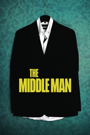 The Middle Man's poster