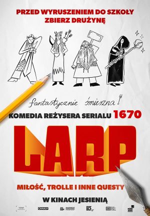 LARP. Miłość, trolle i inne questy's poster