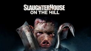 Slaughterhouse on the Hill's poster