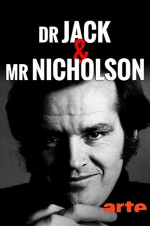 Dr. Jack & Mr. Nicholson's poster