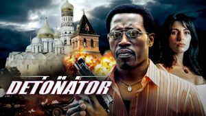 The Detonator's poster