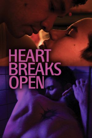 Heart Breaks Open's poster