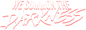 We Summon the Darkness's poster