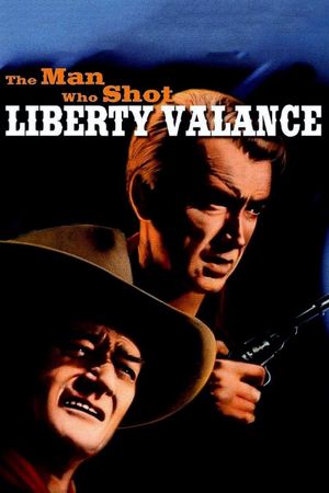 The Man Who Shot Liberty Valance's poster