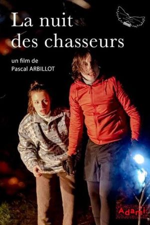 La Nuit des Chasseurs's poster