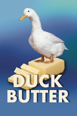 Duck Butter's poster