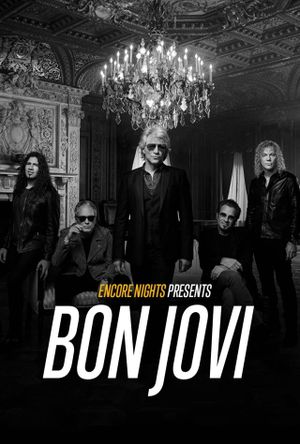 Bon Jovi From Encore Nights's poster