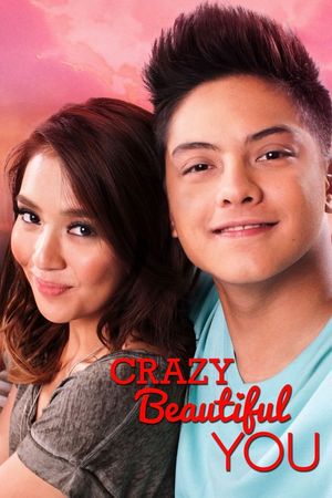 Crazy Beautiful You's poster