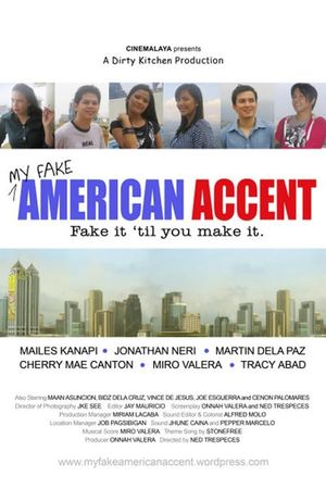 My Fake American Accent's poster