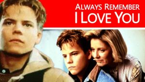 Always Remember I Love You's poster