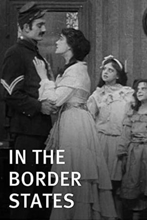In the Border States's poster