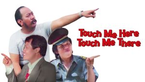 Touch Me Here Touch Me There's poster