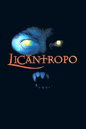 Lycantropus: The Moonlight Murders's poster