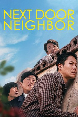 Next Door Neighbor's poster