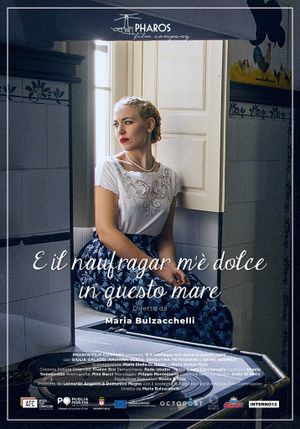 E il naufragar m'è dolce in questo mare's poster