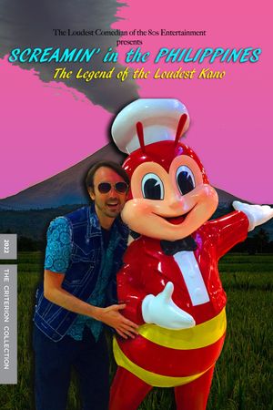 SCREAMIN’ in the PHILIPPINES: The Legend of the Loudest Kano's poster