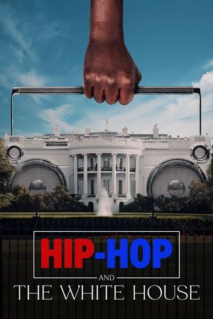 Hip-Hop and the White House's poster