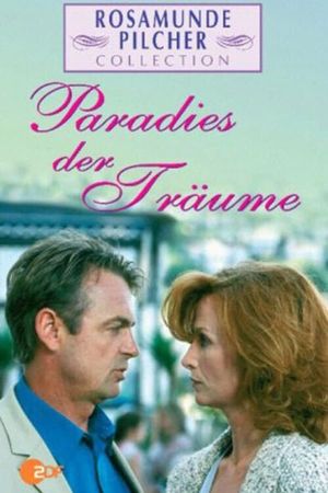 Rosamunde Pilcher: Paradies der Träume's poster