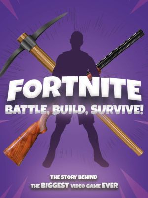 Fortnite: Battle, Build, Survive!'s poster