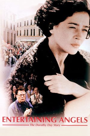 Entertaining Angels: The Dorothy Day Story's poster
