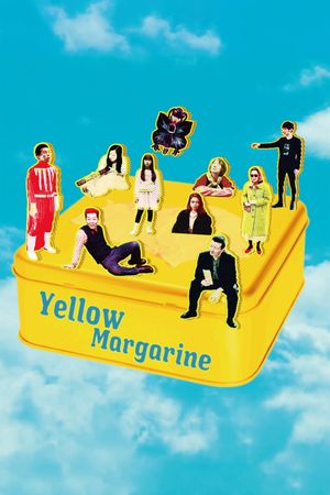 Yellow Margarine's poster