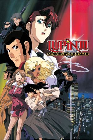 Lupin the Third: Missed by a Dollar's poster