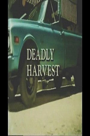 Deadly Harvest's poster