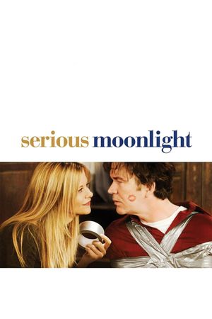 Serious Moonlight's poster