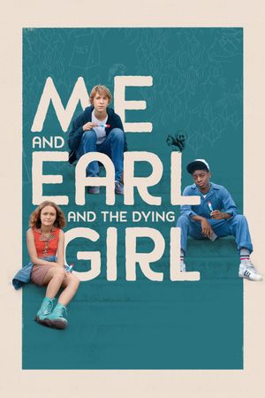 Me and Earl and the Dying Girl's poster