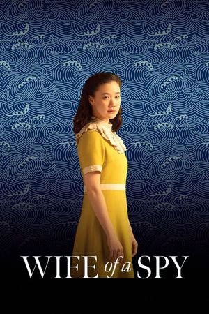 Wife of a Spy's poster