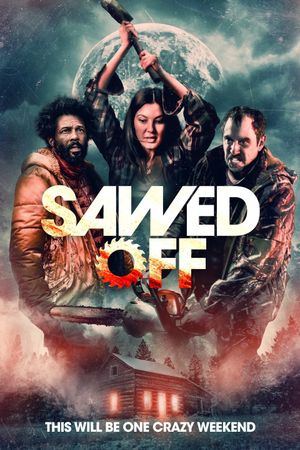 Sawed Off's poster