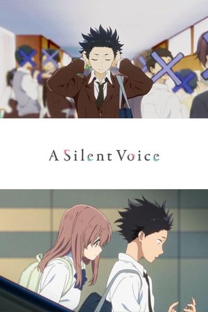 A Silent Voice: The Movie's poster