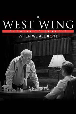A West Wing Special to Benefit When We All Vote's poster image