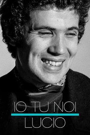 Io tu noi, Lucio's poster