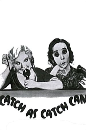 Catch-As Catch-Can's poster