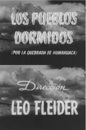 Los pueblos dormidos (por la Quebrada de Humahuaca)'s poster