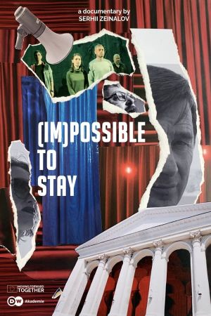 (Im)possible to Stay's poster