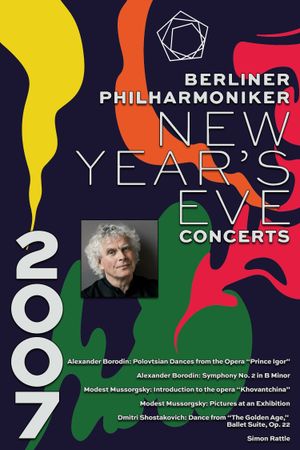 The Berliner Philharmoniker’s New Year’s Eve Concert: 2007's poster
