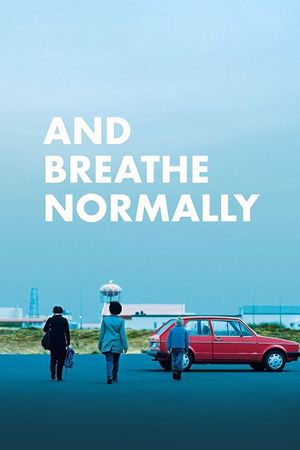 And Breathe Normally's poster image