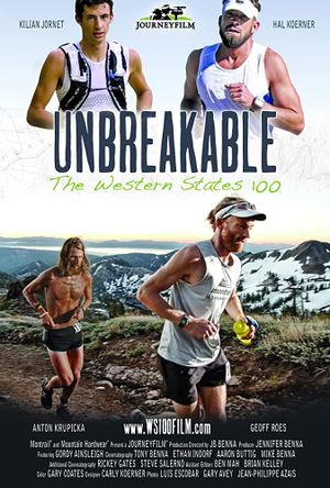 Unbreakable: The Western States 100's poster