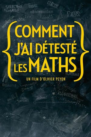 Comment j'ai détesté les maths's poster