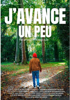 J'avance un peu's poster