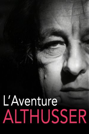 Althusser, an Intellectual Adventure's poster