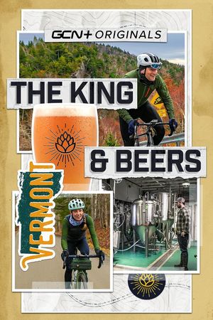 The King and Beers - A Gravel Epic in Vermont's poster