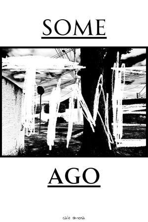 Some Time Ago's poster