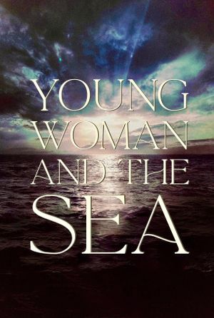 Young Woman and the Sea's poster image