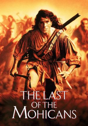 The Last of the Mohicans's poster