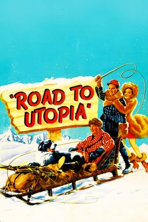 Road to Utopia's poster